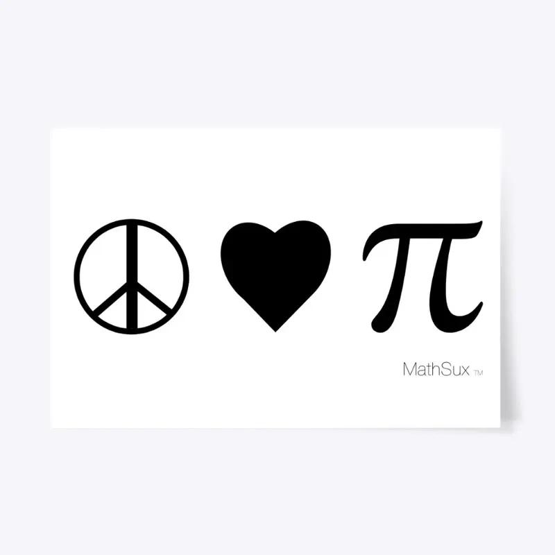 Peace, Love, Pi