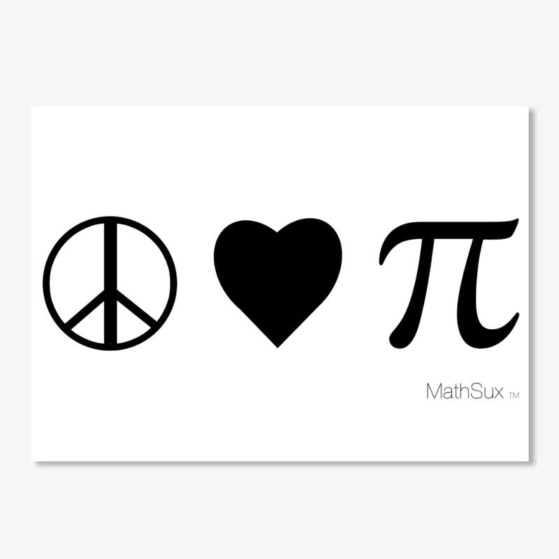 Peace, Love, Pi